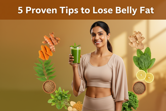 5 Proven Tips to Lose Belly Fat